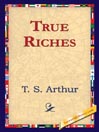 True Riches
